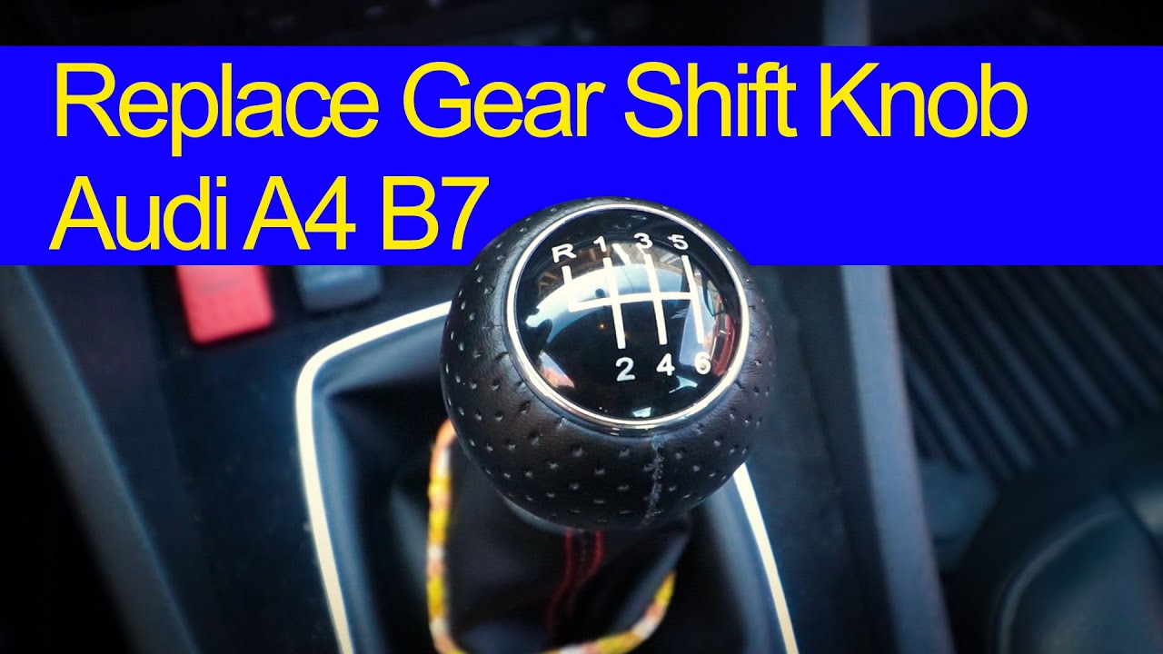 Shift Knob Install Audi A4 B7 – How To